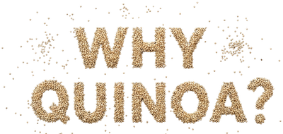 Why Quinoa